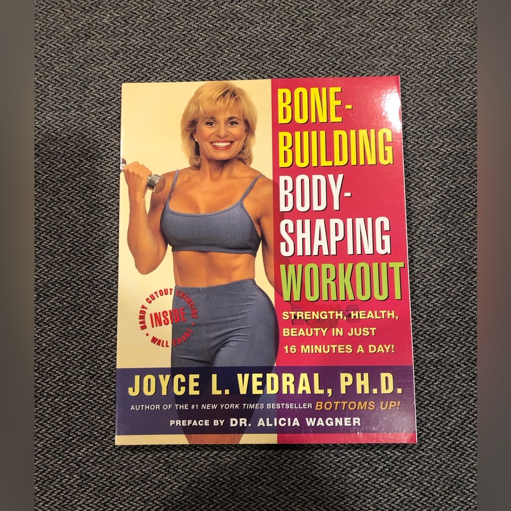 Bone-Building Body-Shaping Workout Paperback Book by Joyce Vedral
